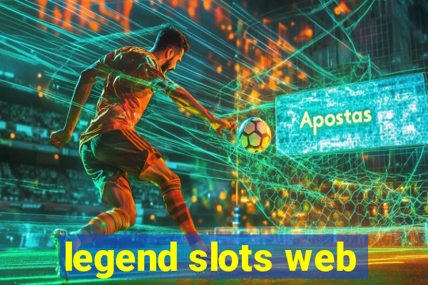 legend slots web